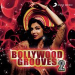 Bollywood Grooves, 2 - Neha Sharma Song Download